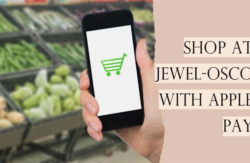 Does Jewel Take Apple Pay for Your Shopping?