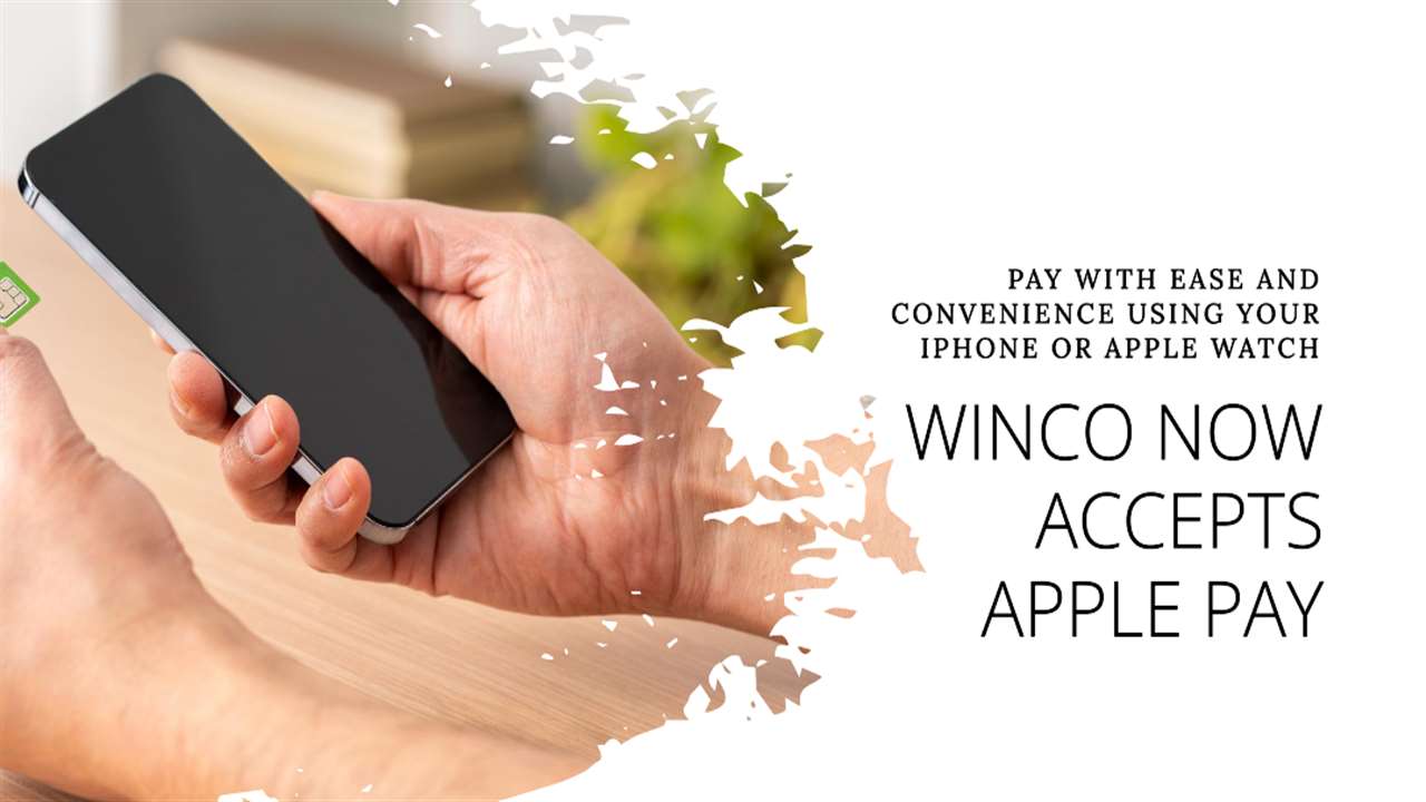 Does WinCo Take Apple Pay?