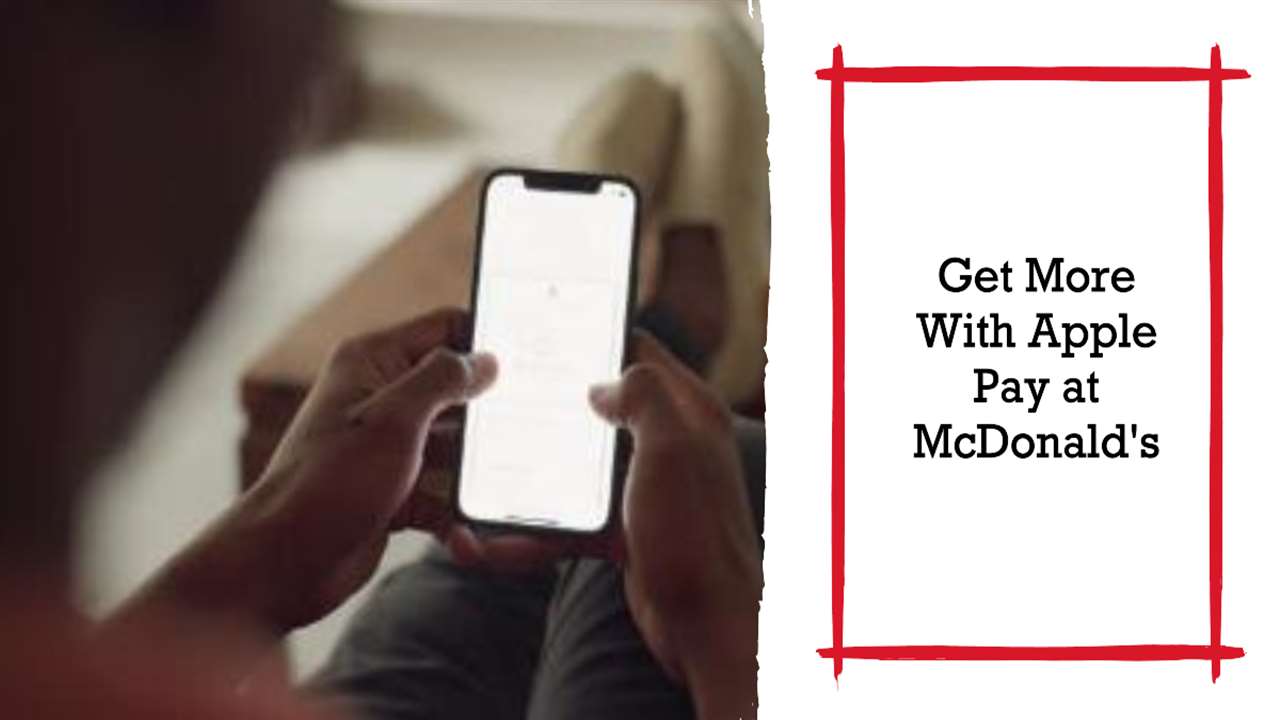 How to use Apple Pay at McDonald’s
