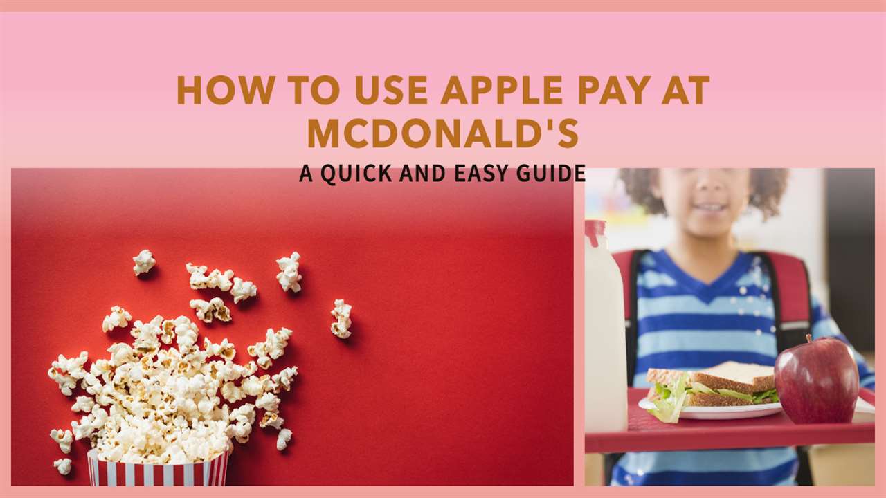How to use Apple Pay at McDonald’s