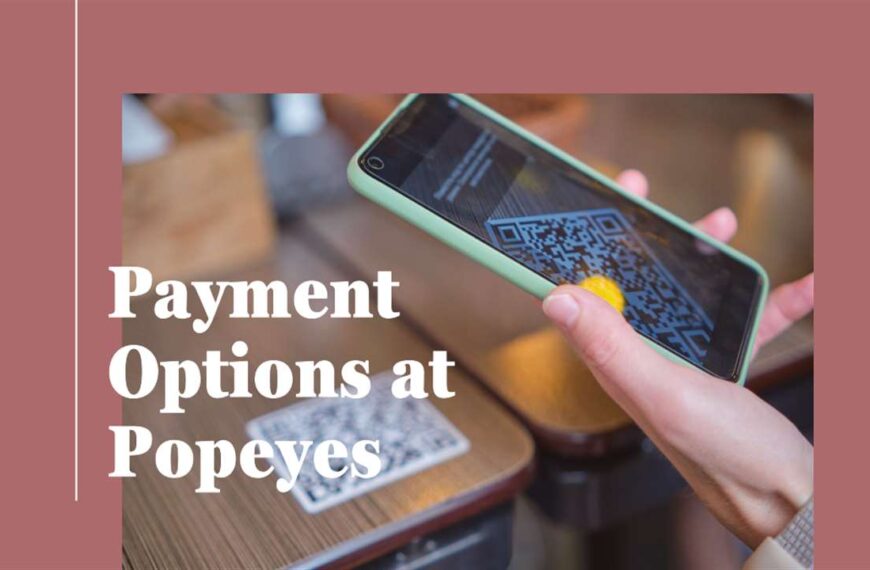 Payment Options at Popeyes: Does Popeyes Take Apple Pay?
